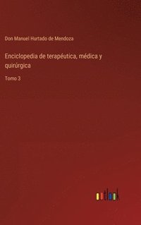 bokomslag Enciclopedia de terapéutica, médica y quirúrgica