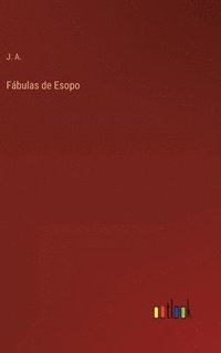 bokomslag Fbulas de Esopo