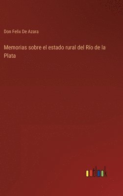 bokomslag Memorias sobre el estado rural del Ro de la Plata