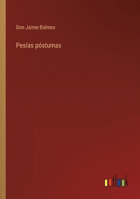 bokomslag Pesías póstumas