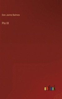 bokomslag Pio IX