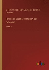 bokomslag Revista de Espaa, de Indias y del extranjero