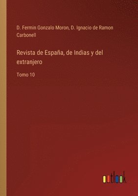 bokomslag Revista de Espaa, de Indias y del extranjero