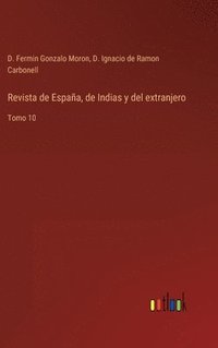 bokomslag Revista de Espaa, de Indias y del extranjero