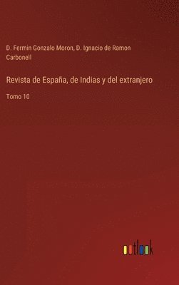 bokomslag Revista de Espaa, de Indias y del extranjero