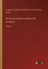 bokomslag Revista de Espaa, de Indias y del extranjero