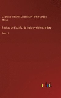 bokomslag Revista de Espaa, de Indias y del extranjero