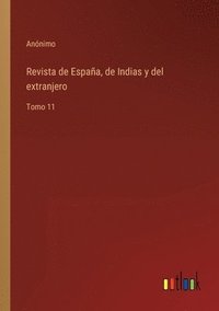 bokomslag Revista de Espaa, de Indias y del extranjero