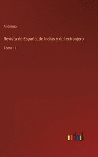 bokomslag Revista de Espaa, de Indias y del extranjero