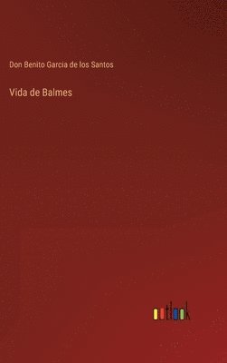 bokomslag Vida de Balmes