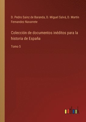 bokomslag Coleccin de documentos inditos para la historia de Espaa