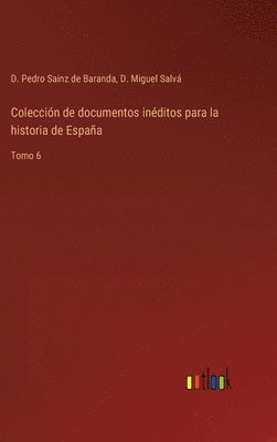 bokomslag Coleccin de documentos inditos para la historia de Espaa