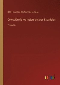 bokomslag Coleccin de los mejore autores Espaoles