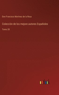 bokomslag Colección de los mejore autores Españoles