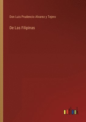 bokomslag De Las Filipinas