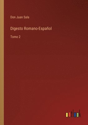 Digesto Romano-Espaol 1