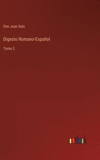 bokomslag Digesto Romano-Español: Tomo 2