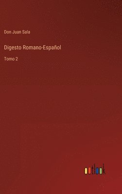 bokomslag Digesto Romano-Español: Tomo 2