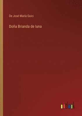 Doa Brianda de luna 1