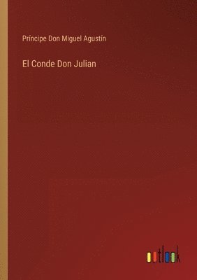 bokomslag El Conde Don Julian