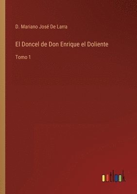 bokomslag El Doncel de Don Enrique el Doliente