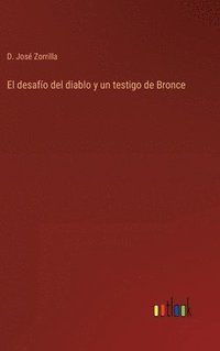 bokomslag El desafo del diablo y un testigo de Bronce