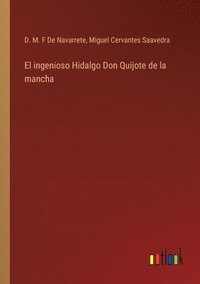 bokomslag El ingenioso Hidalgo Don Quijote de la mancha