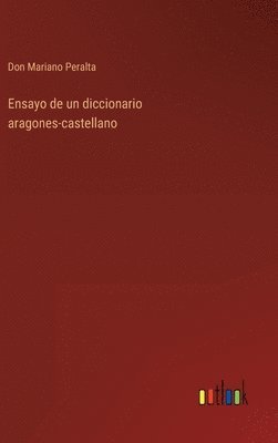 Ensayo de un diccionario aragones-castellano 1