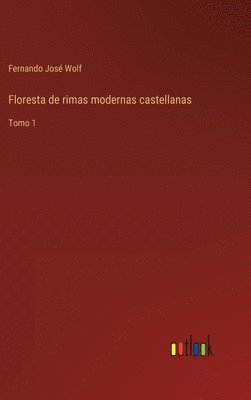 Floresta de rimas modernas castellanas