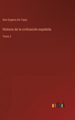 Historia de la civilizacin espaola 1