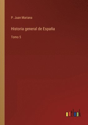 Historia general de Espaa 1