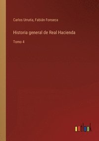 bokomslag Historia general de Real Hacienda