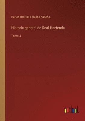 Historia general de Real Hacienda 1