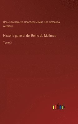 Historia general del Reino de Mallorca 1