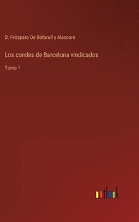 bokomslag Los condes de Barcelona vindicados