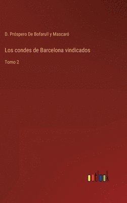 bokomslag Los condes de Barcelona vindicados