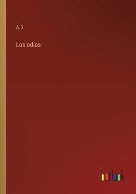 Los odios 1