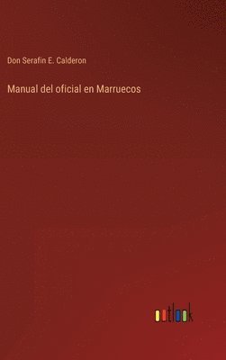 bokomslag Manual del oficial en Marruecos