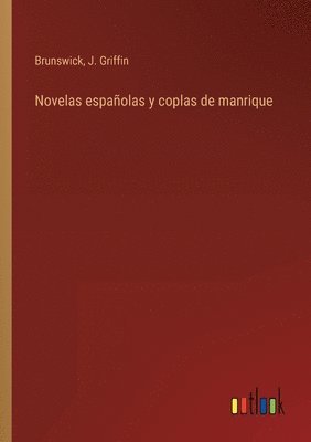 Novelas espaolas y coplas de manrique 1