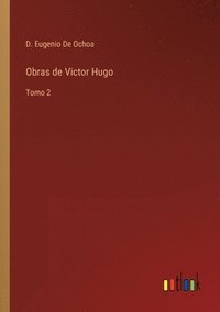 bokomslag Obras de Victor Hugo