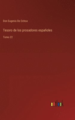 bokomslag Tesoro de los prosadores espaoles