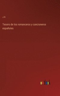 bokomslag Tesoro de los romanceros y cancioneros espaoles