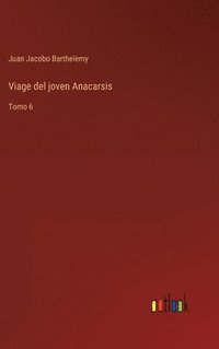 bokomslag Viage del joven Anacarsis