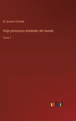 bokomslag Viaje pintoresco alrededor del mundo