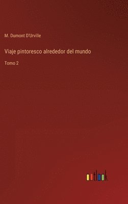 bokomslag Viaje pintoresco alrededor del mundo