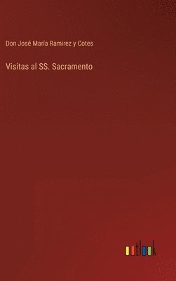 Visitas al SS. Sacramento 1