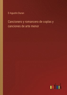 bokomslag Cancionero y romancero de coplas y canciones de arte menor