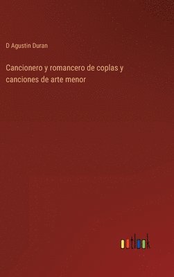 bokomslag Cancionero y romancero de coplas y canciones de arte menor