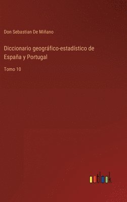 Diccionario geogrfico-estadstico de Espaa y Portugal 1