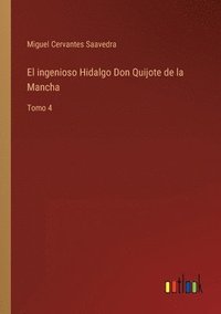 bokomslag ingenioso Hidalgo Don Quijote de la Mancha